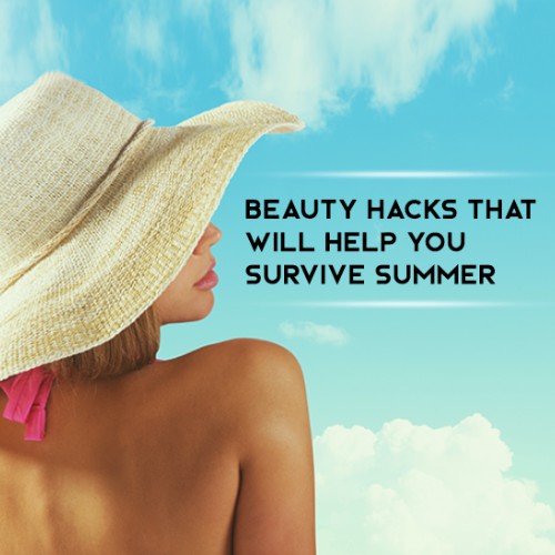 Secret Temptation Blog Beauty Hacks that will help you survive summer